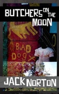Cover: Butchers on the Moon - Gattino Press