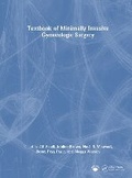 Cover: Textbook of Minimally Invasive Gynecologic Surgery - CRC Press