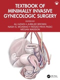 Cover: Textbook of Minimally Invasive Gynecologic Surgery - CRC Press