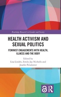 Cover: Health Activism and Sexual Politics - Routledge