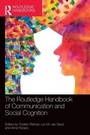 Cover: The Routledge Handbook of Communication and Social Cognition - Routledge