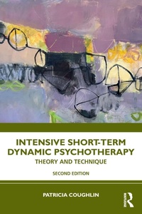 Enlarge image Cover: Intensive Short-Term Dynamic Psychotherapy - Routledge