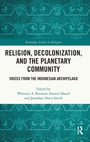 Cover: Religion, Decolonization, and the Planetary Community - Routledge