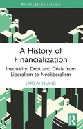Bild: A History of Financialization - Routledge