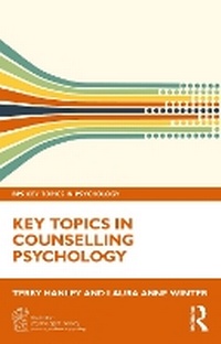 Abbildung von: Key Topics in Counselling Psychology - Routledge