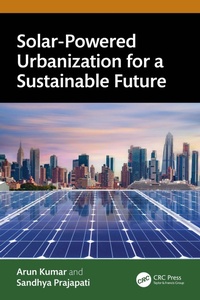 Enlarge image Cover: Solar-Powered Urbanization for a Sustainable Future - CRC Press