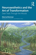 Cover: Neuroaesthetics and the Art of Transformation - Routledge