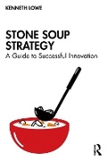 Bild: Stone Soup Strategy - Routledge