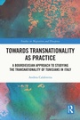 Cover: Towards Transnationality as Practice - Routledge