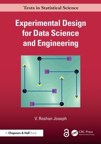 Enlarge image Cover: Experimental Design for Data Science and Engineering - Chapman and Hall