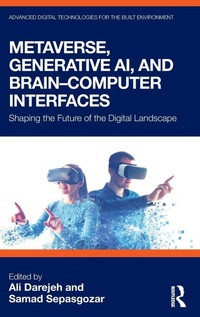 Enlarge image Cover: Metaverse, Generative AI, and Brain-Computer Interfaces - Routledge