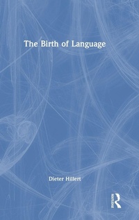 Enlarge image Cover: The Birth of Language - Routledge