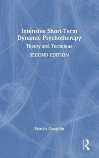 Enlarge image Cover: Intensive Short-Term Dynamic Psychotherapy - Routledge