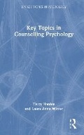 Abbildung von: Key Topics in Counselling Psychology - Routledge