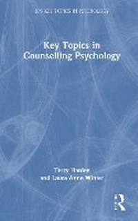 Abbildung von: Key Topics in Counselling Psychology - Routledge
