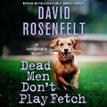 Cover: Dead Men Don't Play Fetch - St Martin's Press