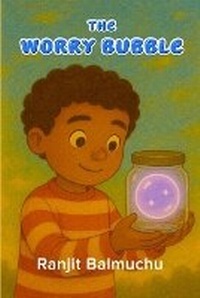 Enlarge image Cover: The Worry-Bubble - Lulu.com