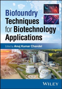 Enlarge image Cover: Biofoundry Techniques for Biotechnology Applications - Wiley
