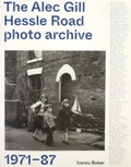 Cover: Hessle Road Photo Archive - Iranzu Baker Publishing
