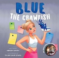 Cover: Blue the Crawfish - Pelican Publishing Company