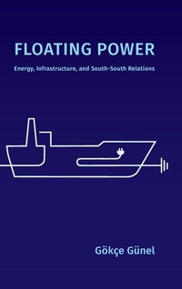 Enlarge image Cover: Floating Power - Duke University Press