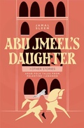 Cover: Abu Jmeel's Daughter & Other Stories - Interlink Books