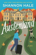 Cover: Austenland - Bloomsbury Publishing USA