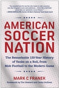 Cover: American Soccer Nation - Benbella Books