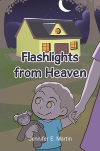 Abbildung von: Flashlights from Heaven - Hawes & Jenkins