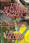 Cover: The Republic of Broken Places - Swamp Angel Press