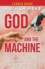 Cover: God And The Machine Leader Guide - Abingdon Press
