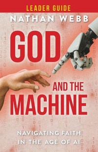 Enlarge image Cover: God And The Machine Leader Guide - Abingdon Press