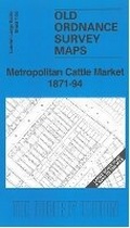 Cover: Metropolitan Cattle Market 1871-94 - Alan Godfrey Maps