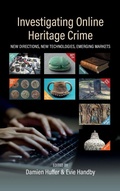 Cover: Investigating Online Heritage Crime - Berghahn Books