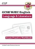 Cover: New GCSE WJEC English Language & Literature Exam Practice Workbook (For Exams from 2027) - Coordination Group Publications Ltd (CGP)