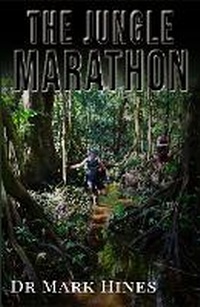 Abbildung von: The Jungle Marathon - Healthy Body Publishing