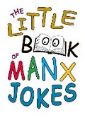 Cover: The Little Book of Manx Jokes - Loaghtan Books
