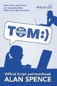 Enlarge image Cover: My Name Is Tom - Sixth Element Publishing
