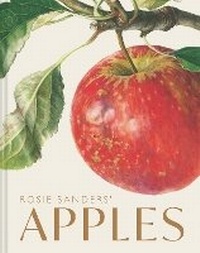 Abbildung von: Rosie Sanders' Apples - Batsford