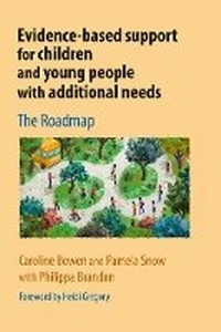 Enlarge image Cover: Evidence-based support for children and young people with additional needs - J&R Press Ltd