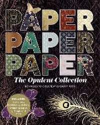 Abbildung von: Paper Paper Paper: The Opulent Collection - Deckchair Press
