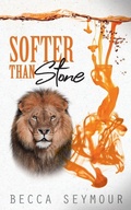 Cover: Softer Than Stone - Rainbow Tree Publishing