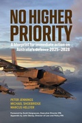 Cover: No Higher Priority - Australian Scholarly Publishing
