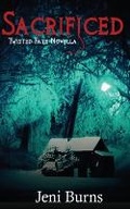 Cover: Sacrificed - Media Jam, LLC