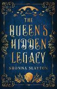 Enlarge image Cover: The Queen's Hidden Legacy - Amaretto Press