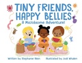 Cover: Tiny Friends, Happy Bellies - Onion River Press