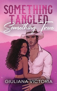 Enlarge image Cover: Something Tangled Something True - Giuliana Victoria