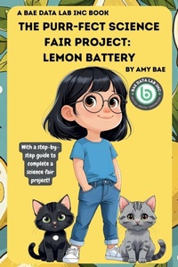 Enlarge image Cover: The Purr-Fect Science Fair Project - Bae Data Lab INC