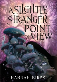 Enlarge image Cover: A Slightly Stranger Point of View - Graveside Press