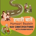 Cover: Humaari Baatein (Our Conversations with Grandparents) - Raising World Children LLC